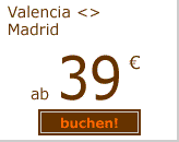 Valencia-Madrid ab 39 euro