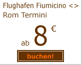 flughafen rom fiumicino-rom termini ab 8 euro