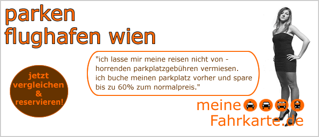 Parken Flughafen Wien bei meineFahrkarte.de!